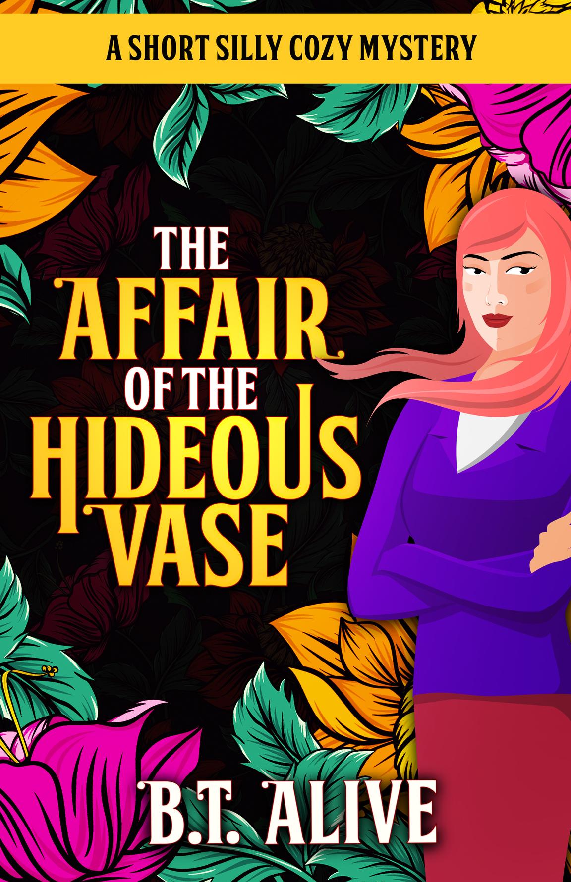 Affair of the Hideous Vase